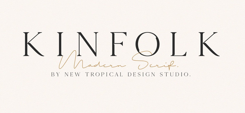 Kinfolk - modern fonts 2020
